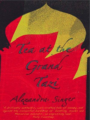 cover image of Tea at the Grand Tazi